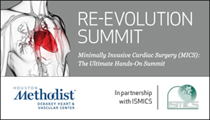 9th Annual Re-Evolution Summit, Minimally Invasive Cardiac Surgery (MICS)